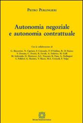 Autonomia negoziale e autonomia contrattuale
