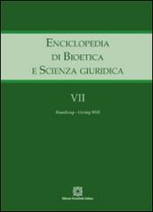 Enciclopedia di bioetica e scienza giuridica: 7