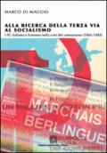 Alla ricerca della terza via al socialismo