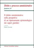 Il diritto amministrativo nella prospettiva di un ripensamento epistemologico dei saperi giuridici