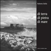 Di terra, di pietra, di mare