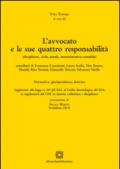 L'avvocato e le sue quattro responsabilità