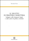 Il delitto di pirateria marittimo