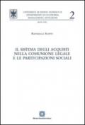 Il sistema degli acquisti nella comunione legale e le partecipazioni sociali