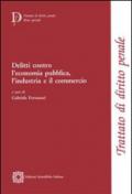 Delitti contro l'economia pubblica, l'industria e il commercio