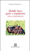 Rodolfo Sacco genio e sregolatezza