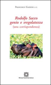 Rodolfo Sacco genio e sregolatezza