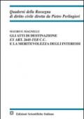 Gli atti di destinazione ex art. 2645-ter c.c. e la meritevolezza degli interessi