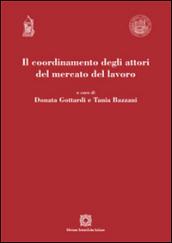 Il coordinamento degli attori del mercato del lavoro