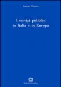 I servizi pubblici in Italia e in Europa