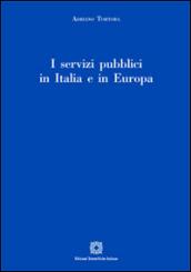 I servizi pubblici in Italia e in Europa