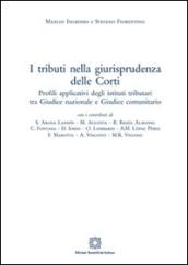 I tributi della giurisprudenza delle Corti