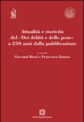 Attualità e storicità del «Dei delitti e delle pene» a 250 anni dalla pubblicazione