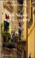 Vedi Napoli e poi... spara