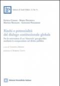 Rischi e potenzialità del dialogo costituzionale globale