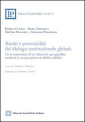 Rischi e potenzialità del dialogo costituzionale globale