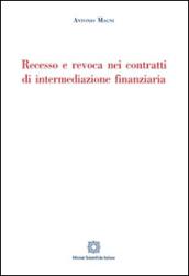 Recesso e revoca nei contratti di intermediazione finanziaria