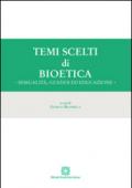 Temi scelti di bioetica