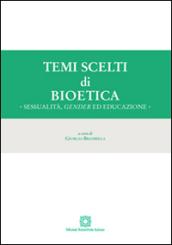 Temi scelti di bioetica