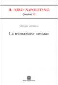 La transazione «mista»