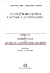 Contratti transattivi e negozi di accertamento