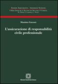 L'assicurazione di responsabilità civile professionale