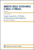 I patti successori e il divieto di disposizione della delazione