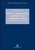 Il lavoro a tempo parziale tra influssi europei e ordinamento interno