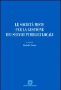 Le società miste per la gestione dei servizi pubblici locali