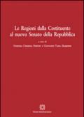 Le regioni dalla Costituente al nuovo Senato della Repubblica