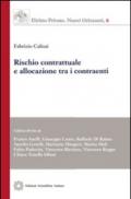 Rischio contrattuale e allocazione tra i contraenti