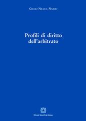 Profili di diritto dell'arbitrato