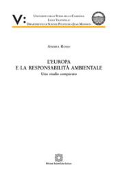 L'Europa e la responsabilità ambientale