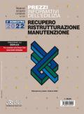 Prezzi informativi dell'edilizia. Recupero ristrutturazioni manutenzione. Secondo semestre 2022. Rilevazione prezzi Ottobre 2022