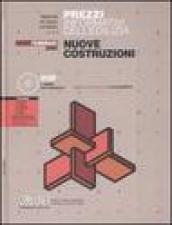 Prezzi informativi dell'edilizia. Nuove costruzioni. Febbraio 2008. Con CD-ROM