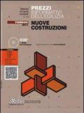 Prezzi informativi dell'edilizia. Nuove costruzioni. Febbraio 2013. Con CD-ROM