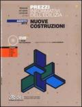 Prezzi informativi dell'edilizia. Nuove costruzioni. Agosto 2013. Con CD-ROM