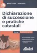 Dichiarazione di successione e pratiche catastali