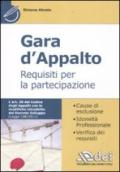 Gara d'appalto. Requisiti per la partecipazione