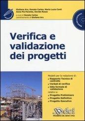 Verifica e validazione dei progetti. Con CD-ROM
