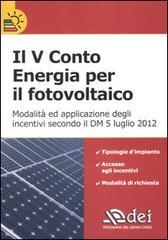 Il V conto energia per il fotovoltaico