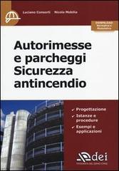 Autorimesse e parcheggi. Sicurezza antincendio