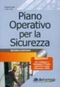 Il piano operativo di sicurezza. Con CD-ROM