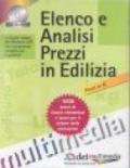 Elenco e analisi dei prezzi in edilizia. Con CD-ROM