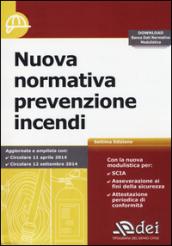 Nuova normativa prevenzione incendi. Con software