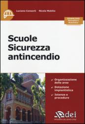 Scuole. Sicurezza antincendio