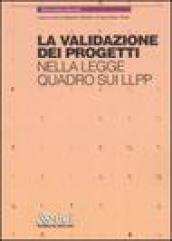 La validazione dei progetti nella legge quadro sui LLPP