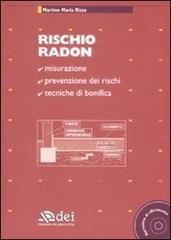 Rischio radon. Con CD-ROM