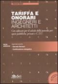 Tariffa e onorari ingegneri e architetti. Con software