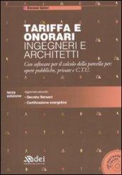 Tariffa e onorari ingegneri e architetti. Con software